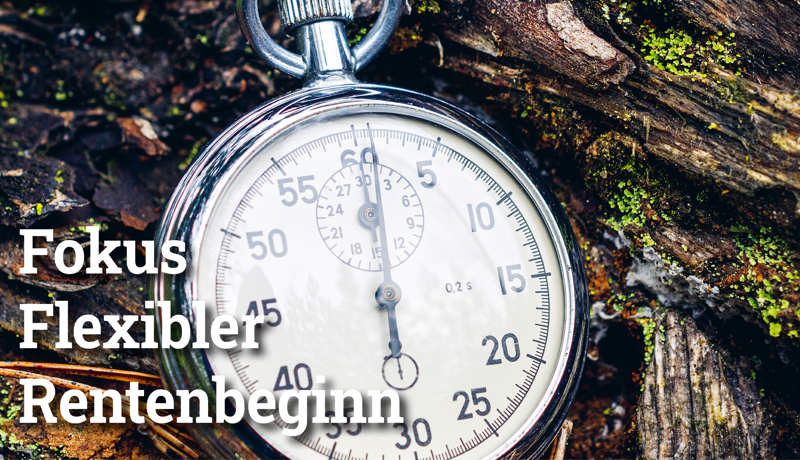 Fokus Flexiblerrentenbeginn5