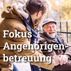 Handout zum Fokus Angehörigenbetreuung