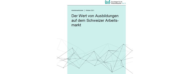 Studie zum Wert von Ausbildungen auf dem Schweizer Arbeitsmarkt
