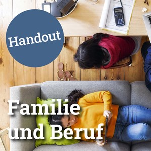 Familie und Beruf