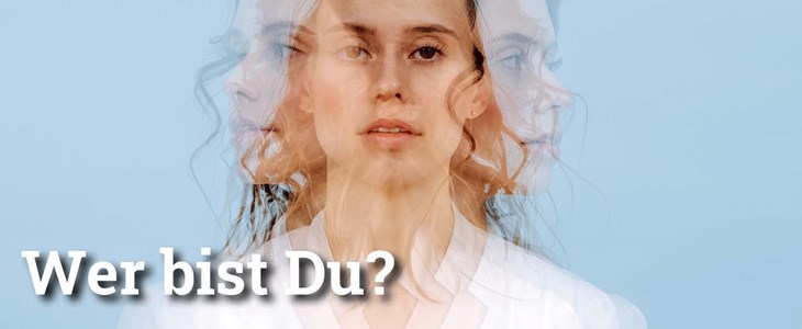 Fokus: Wer bist du? Fokus: Wer bist du?
