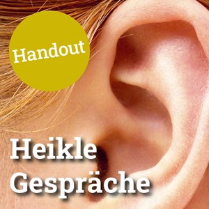 Heikle Gespräche