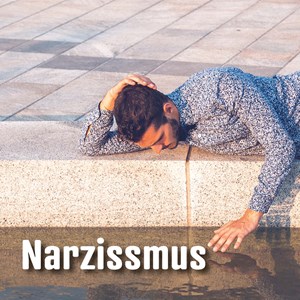 Das Leid der Narzissten Das Leid der Narzissten