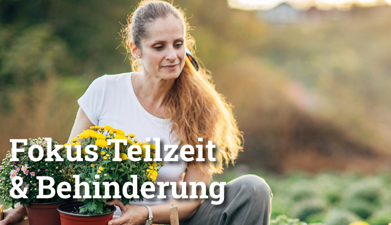 Fokus Teilzeitbehinderung3